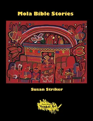 Mola Bibelgeschichten - Mola Bible Stories