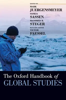 Das Oxford-Handbuch der Globalen Studien - The Oxford Handbook of Global Studies