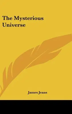 Das rätselhafte Universum - The Mysterious Universe