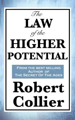 Das Gesetz des höheren Potentials - The Law of the Higher Potential