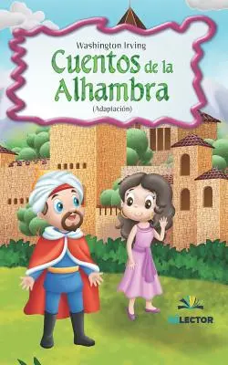 Erzählungen aus der Alhambra - Cuentos de la Alhambra