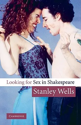 Auf der Suche nach Sex bei Shakespeare - Looking for Sex in Shakespeare