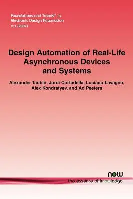 Entwurfsautomatisierung von realen asynchronen Geräten und Systemen - Design Automation of Real-Life Asynchronous Devices and Systems
