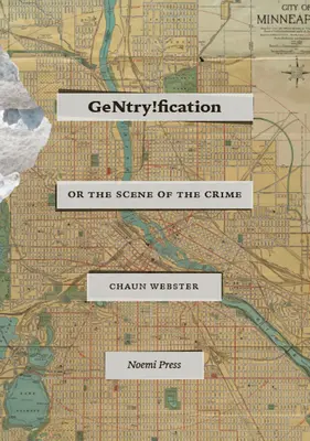 Gentry!fication: Oder der Schauplatz des Verbrechens - Gentry!fication: Or the Scene of the Crime