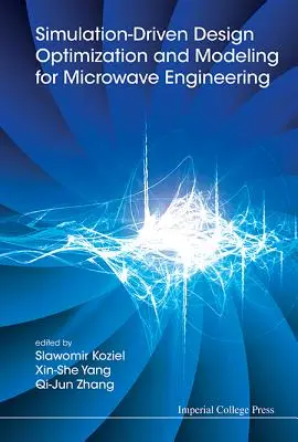 Simulationsgestützte Entwurfsoptimierung und Modellierung für die Mikrowellentechnik - Simulation-Driven Design Optimization and Modeling for Microwave Engineering