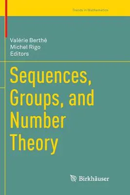Sequenzen, Gruppen und Zahlentheorie - Sequences, Groups, and Number Theory