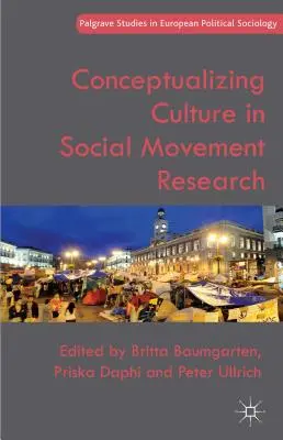 Konzeptualisierung von Kultur in der sozialen Bewegungsforschung - Conceptualizing Culture in Social Movement Research