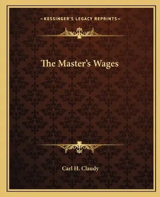Der Lohn des Meisters - The Master's Wages