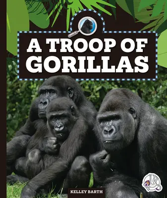 Ein Trupp Gorillas - A Troop of Gorillas