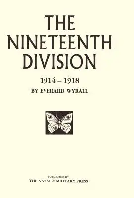 Neunzehnte Division 1914-1918 - Nineteenth Division 1914-1918
