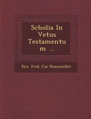 Scholia im Vetus Testamentum ... - Scholia in Vetus Testamentum ...
