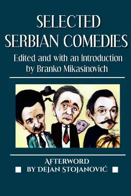 Ausgewählte serbische Komödien - Selected Serbian Comedies