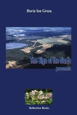 Das Zeichen des Nordens: Gedichte - The Sign of the North: Poems