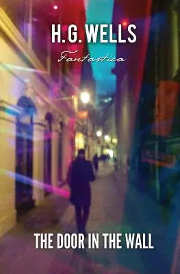 Die Tür in der Wand - The Door in the Wall