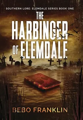 Der Vorbote von Elemdale - The Harbinger of Elemdale