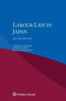 Arbeitsrecht in Japan - Labour Law in Japan