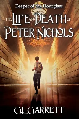 Der Hüter der Sanduhr: Das Leben und der Tod von Peter Nichols - Keeper of the Hourglass: The Life and Death of Peter Nichols