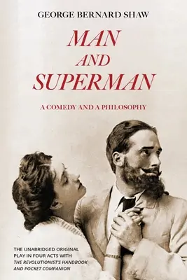 Der Mensch und der Supermann (Warbler Classics Annotated Edition) - Man and Superman (Warbler Classics Annotated Edition)