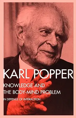 Wissen und das Körper-Geist-Problem: Zur Verteidigung der Interaktion - Knowledge and the Body-Mind Problem: In Defence of Interaction