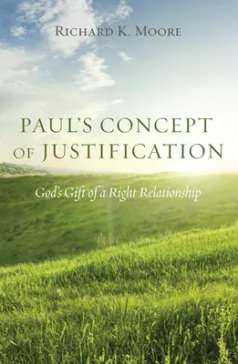 Paulus' Konzept der Rechtfertigung - Paul's Concept of Justification