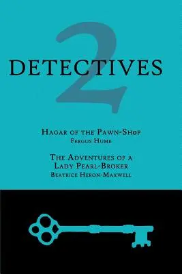 2 Detektive: Hagar vom Pfandhaus / Die Abenteuer einer Perlenhändlerin - 2 Detectives: Hagar of the Pawn-Shop / The Adventures of a Lady Pearl-Broker