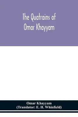 Die Quatrains von Omar Khayyam - The Quatrains of Omar Khayyam