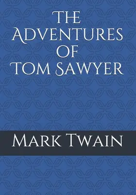 Die Abenteuer des Tom Sawyer - The Adventures of Tom Sawyer