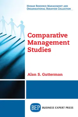 Vergleichende Management-Studien - Comparative Management Studies