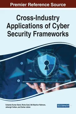 Industrieübergreifende Anwendungen von Cyber Security Frameworks - Cross-Industry Applications of Cyber Security Frameworks