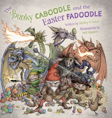 Der Spunky Caboodle und der Oster-Fadoodle - The Spunky Caboodle and the Easter Fadoodle
