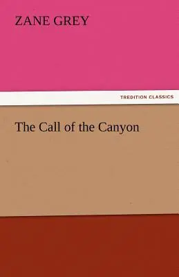Der Ruf des Canyon - The Call of the Canyon