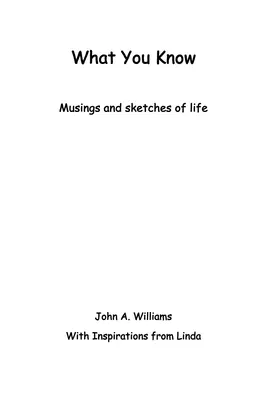 Was Sie wissen: Betrachtungen und Skizzen aus dem Leben - What You Know: Musings and Sketches of Life