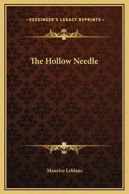 Die hohle Nadel - The Hollow Needle