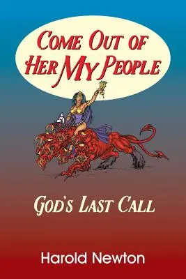 Komm aus ihr heraus, mein Volk - Come Out Of Her My People