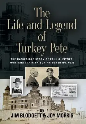 Das Leben und die Legende von Turkey Pete - The Life and Legend of Turkey Pete