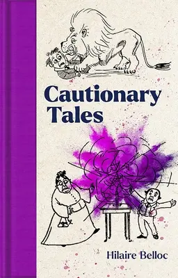 Vorsichtige Erzählungen - Cautionary Tales