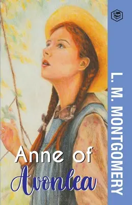 Anne von Avonlea - Anne of Avonlea