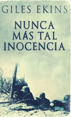 Nunca Frau Tal Inocencia - Nunca Ms Tal Inocencia