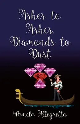 Asche zu Asche, Diamanten zu Staub - Ashes to Ashes, Diamonds to Dust