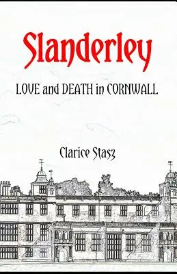 Slanderley: Liebe und Tod in Cornwall - Slanderley: Love and Death in Cornwall