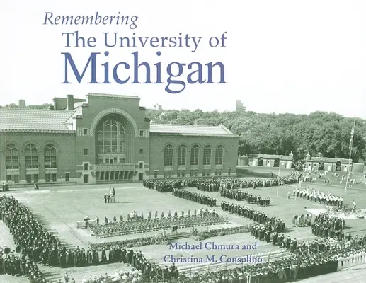 Erinnerungen an die Universität von Michigan - Remembering the University of Michigan