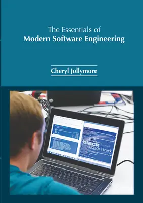 Die Grundlagen der modernen Softwaretechnik - The Essentials of Modern Software Engineering