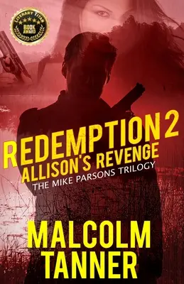 Redemption 2: Allisons Rache - Redemption 2: Allison's Revenge