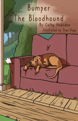 Bumper der Bluthund - Bumper the Bloodhound
