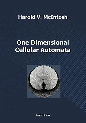 Eindimensionale zelluläre Automaten - One Dimensional Cellular Automata