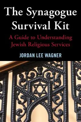 Das Überlebenspaket für die Synagoge - The Synagogue Survival Kit