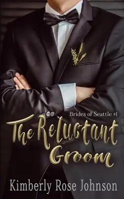 Der zögernde Bräutigam - The Reluctant Groom
