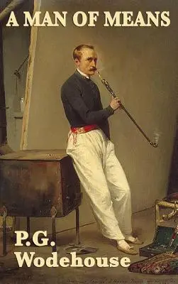 Ein Mann der Mittelmäßigkeit - A Man of Means