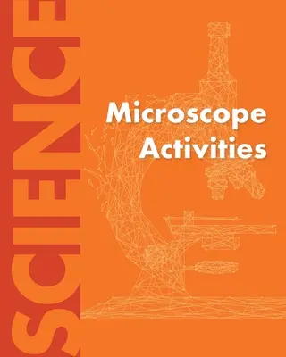 Mikroskopische Aktivitäten - Microscope Activities