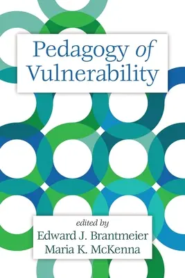 Pädagogik der Verletzlichkeit - Pedagogy of Vulnerability